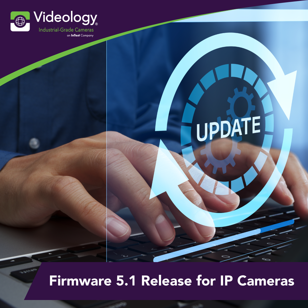 Videology IP Cameras updated firmware_security and simplified integration